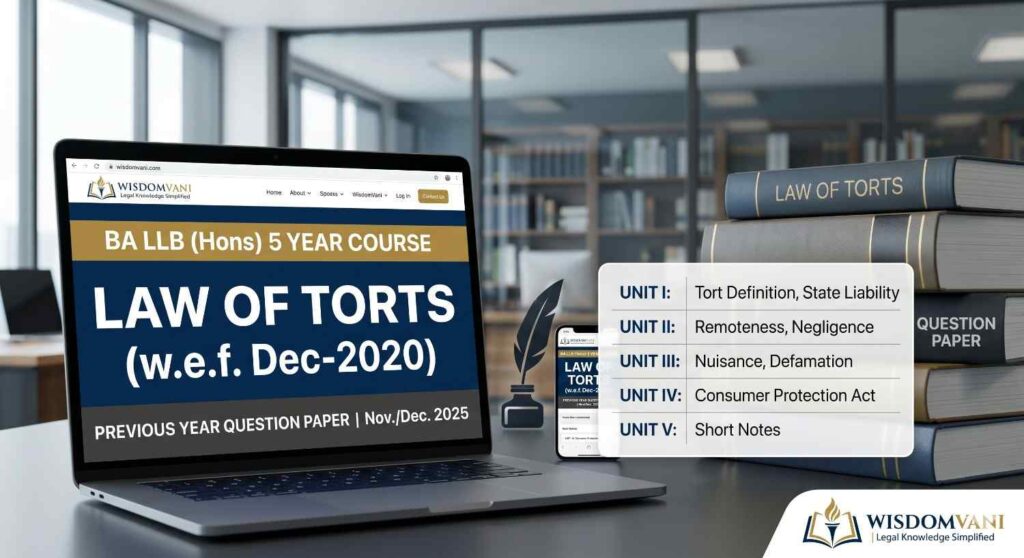 BA LLB 1st Sem Law of Torts Previous Year Question Paper 2025 WisdomVani.