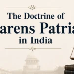 The Doctrine of Parens Patriae in India title banner with scales of justice and Supreme Court building background.