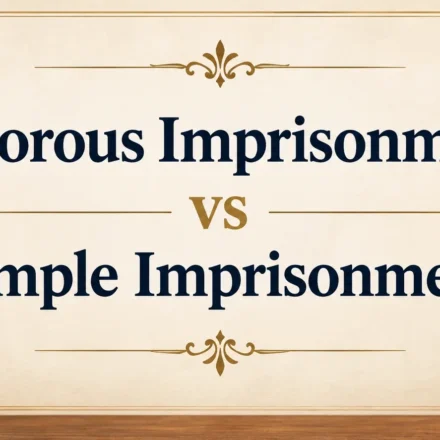 Rigorous Imprisonment vs Simple Imprisonment comparison banner featuring a judge gavel and legal scales