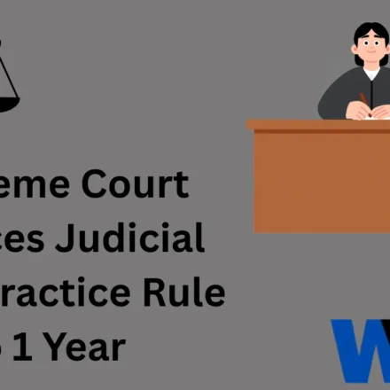 Supreme Court Reduces Judicial Exam Practice Rule to 1 Year news banner featuring a judge and scales of justice