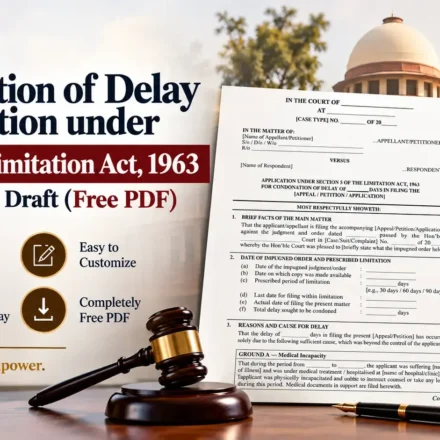 Preview of a Condonation of Delay Application under Section 5 of the Limitation Act, 1963, featuring a legal draft template, a gavel, law books, and the Supreme Court of India in the background.