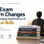 CLAT exam pattern changes and the growing importance of analytical skills for law aspirants