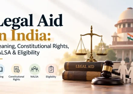 An infographic featuring the title "Legal Aid in India" with scales of justice, law books, a gavel, and icons for meaning, constitutional rights, NALSA, and eligibility.